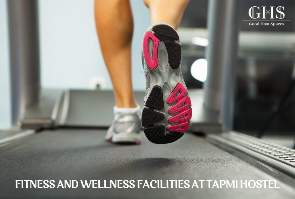 Fitness and Wellness Facilities at TAPMI Hostel